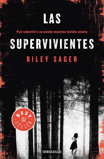 LAS SUPERVIVIENTES | 9788466346481 | SAGER, RILEY | Llibreria Online de Banyoles | Comprar llibres en català i castellà online