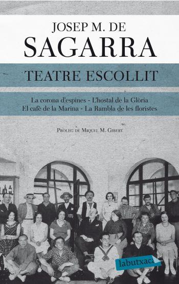 TEATRE ESCOLLIT | 9788499304564 | DE SAGARRA, JOSEP M.  | Llibreria Online de Banyoles | Comprar llibres en català i castellà online