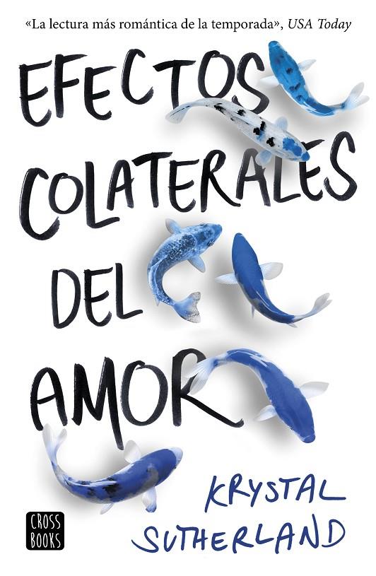 EFECTOS COLATERALES DEL AMOR | 9788408176312 | SUTHERLAND, KRYSTAL | Llibreria Online de Banyoles | Comprar llibres en català i castellà online