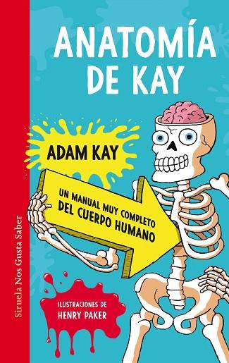 ANATOMÍA DE KAY | 9788419207371 | KAY, ADAM | Llibreria Online de Banyoles | Comprar llibres en català i castellà online