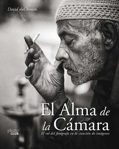 EL ALMA DE LA CÁMARA | 9788441539853 | DUCHEMIN, DAVID | Llibreria Online de Banyoles | Comprar llibres en català i castellà online