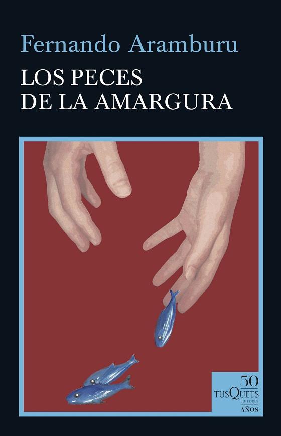 PECES DE LA AMARGURA, LOS | 9788490667088 | ARAMBURU, FERNANDO | Llibreria Online de Banyoles | Comprar llibres en català i castellà online