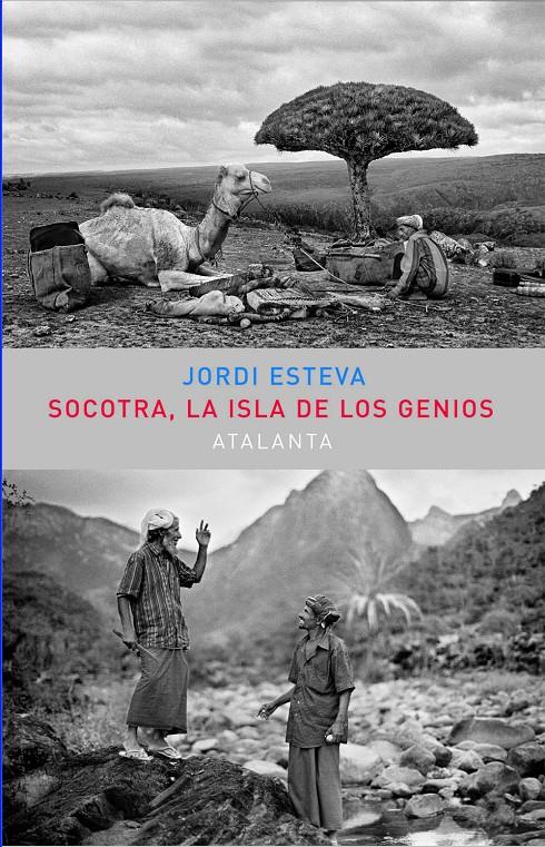 SOCOTRA. LA ISLA DE LOS GENIOS | 9788494227691 | ESTEVA, JORDI | Llibreria Online de Banyoles | Comprar llibres en català i castellà online