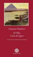 NILO CARTAS DE EGIPTO | 9788496974753 | FLAUBERT, GUSTAVE | Llibreria Online de Banyoles | Comprar llibres en català i castellà online