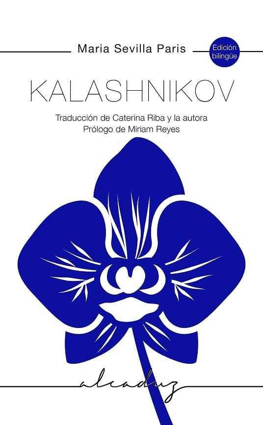 KALASHNIKOV | 9788412161083 | SEVILLA PARIS, MARIA | Llibreria Online de Banyoles | Comprar llibres en català i castellà online