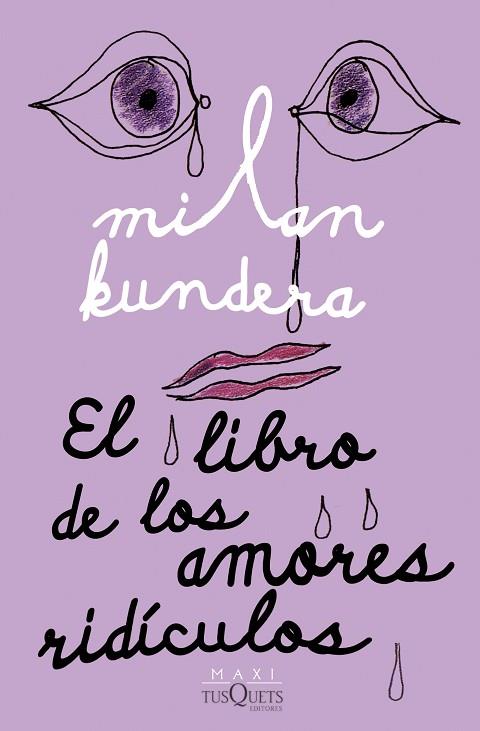 EL LIBRO DE LOS AMORES RIDÍCULOS | 9788411070782 | KUNDERA, MILAN | Llibreria Online de Banyoles | Comprar llibres en català i castellà online