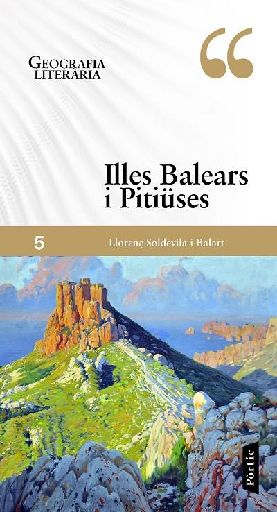 ILLES BALEARS I PITIÜSES | 9788498094060 | SOLDEVILA BALART, LLORENÇ | Llibreria Online de Banyoles | Comprar llibres en català i castellà online