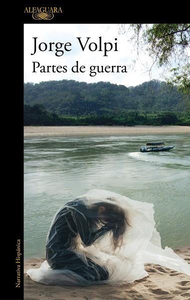 PARTES DE GUERRA | 9788420456287 | VOLPI, JORGE | Llibreria Online de Banyoles | Comprar llibres en català i castellà online