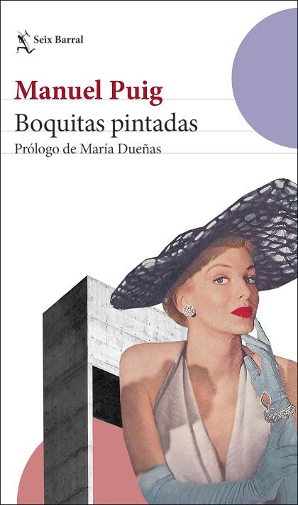 BOQUITAS PINTADAS | 9788432240706 | PUIG, MANUEL | Llibreria Online de Banyoles | Comprar llibres en català i castellà online