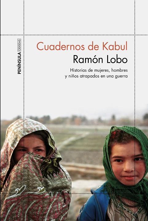 CUADERNOS DE KABUL | 9788499426600 | LOBO, RAMÓN | Llibreria Online de Banyoles | Comprar llibres en català i castellà online