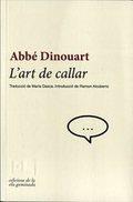 ART DE CALLAR, L' | 9788494342462 | DINOUART, ABBÉ | Llibreria Online de Banyoles | Comprar llibres en català i castellà online
