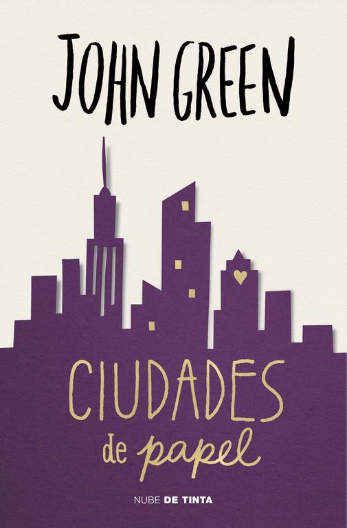 CIUDADES DE PAPEL | 9788415594673 | GREEN,JOHN | Llibreria Online de Banyoles | Comprar llibres en català i castellà online