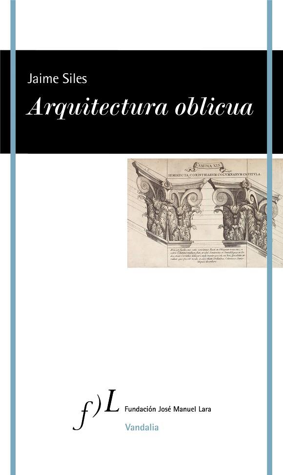 ARQUITECTURA OBLICUA | 9788417453343 | SILES, JAIME | Llibreria Online de Banyoles | Comprar llibres en català i castellà online