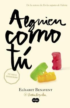ALGUIEN COMO TÚ | 9788483657621 | BENAVENT,ELISABET | Llibreria Online de Banyoles | Comprar llibres en català i castellà online