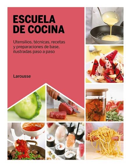 ESCUELA DE COCINA | 9788419250643 | CAGNONI, LICIA/RUGIATI, SIMONE | Llibreria Online de Banyoles | Comprar llibres en català i castellà online