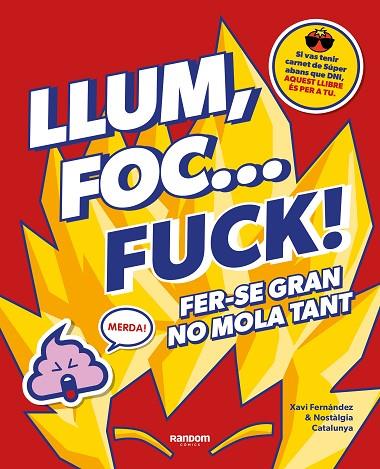 LLUM, FOC... FUCK! | 9788418040580 | FERNÁNDEZ, XAVI/NO CONTEXT NOSTÀLGIA CATALUNYA | Llibreria Online de Banyoles | Comprar llibres en català i castellà online