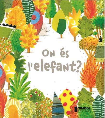 ON ÉS L'ELEFANT ? | 9788415315254 | BARROUX | Llibreria Online de Banyoles | Comprar llibres en català i castellà online