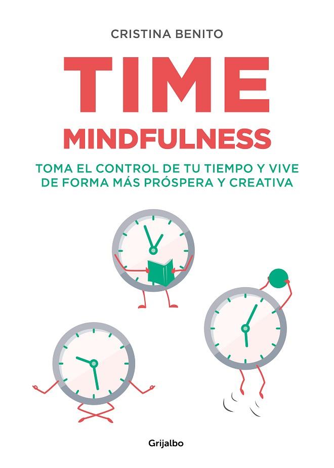 TIME MINDFULNESS | 9788417752576 | BENITO, CRISTINA | Llibreria Online de Banyoles | Comprar llibres en català i castellà online