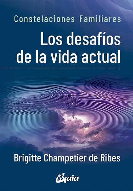 DESAFÍOS DE LA VIDA ACTUAL, LOS | 9788484458395 | CHAMPETIER DE RIBES, BRIGITTE | Llibreria Online de Banyoles | Comprar llibres en català i castellà online