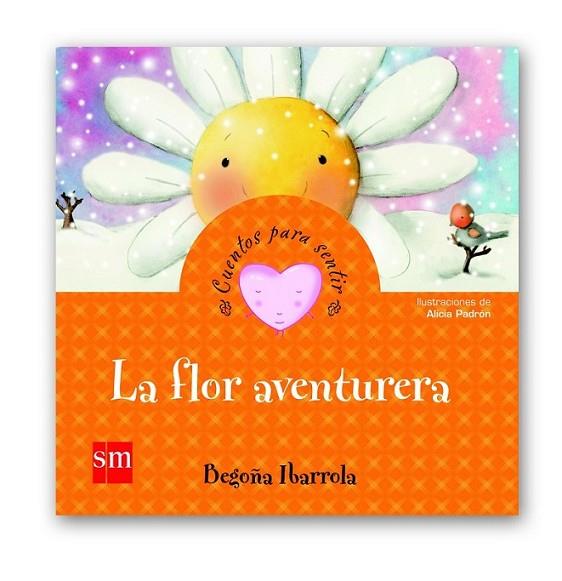 FLOR AVENTURERA, LA | 9788467553680 | IBARROLA, BEGOÑA | Llibreria Online de Banyoles | Comprar llibres en català i castellà online