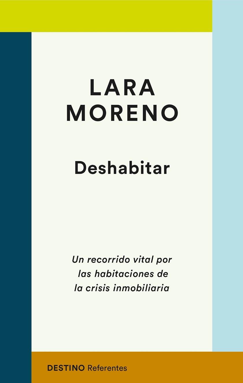 DESHABITAR | 9788423357437 | MORENO, LARA | Llibreria Online de Banyoles | Comprar llibres en català i castellà online