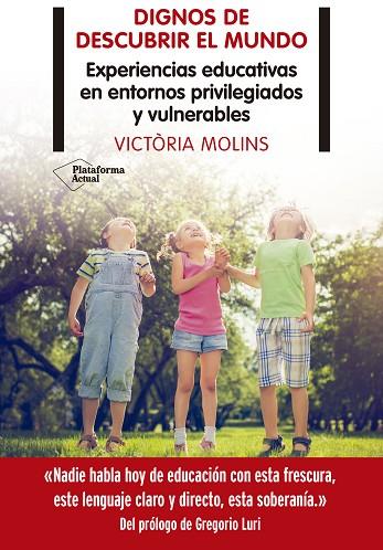 DIGNOS DE DESCUBRIR EL MUNDO | 9788418285899 | MOLINS, VICTÒRIA | Llibreria Online de Banyoles | Comprar llibres en català i castellà online