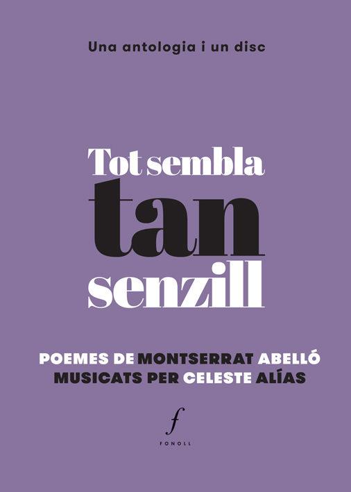 TOT SEMBLA TAN SENZILL | 9788494537042 | ABELLÓ, MONTSERRAT | Llibreria Online de Banyoles | Comprar llibres en català i castellà online
