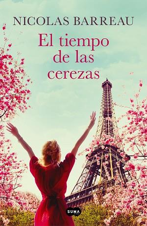EL TIEMPO DE LAS CEREZAS | 9788491295266 | BARREAU, NICOLAS | Llibreria Online de Banyoles | Comprar llibres en català i castellà online