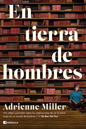 EN TIERRA DE HOMBRES | 9788499429731 | MILLER, ADRIENNE | Llibreria Online de Banyoles | Comprar llibres en català i castellà online