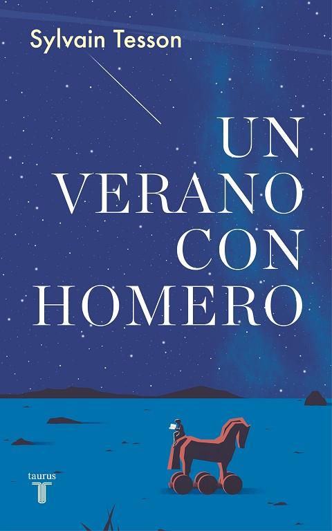 VERANO CON HOMERO, UN | 9788430622498 | TESSON, SYLVAIN | Llibreria Online de Banyoles | Comprar llibres en català i castellà online