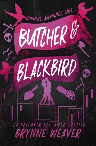 BUTCHER & BLACKBIRD | 9788419822048 | WEAVER, BRYNNE | Llibreria Online de Banyoles | Comprar llibres en català i castellà online