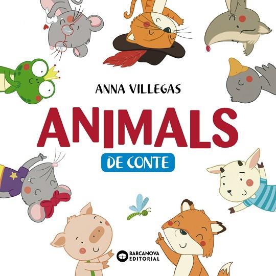 ANIMALS DE CONTE | 9788448950781 | BARCANOVA, EDITORIAL | Llibreria Online de Banyoles | Comprar llibres en català i castellà online