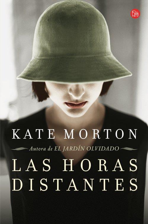 LAS HORAS DISTANTES FG | 9788466327565 | MORTON, KATE | Llibreria Online de Banyoles | Comprar llibres en català i castellà online