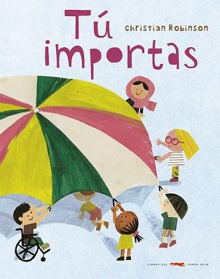 TÚ IMPORTAS | 9788412152142 | ROBINSON, CHRISTIAN | Llibreria Online de Banyoles | Comprar llibres en català i castellà online