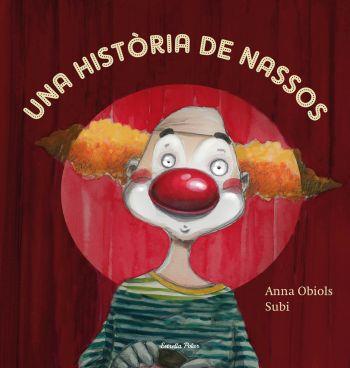 UNA HISTÒRIA DE NASSOS | 9788499320991 | OBIOLS SUBI ,ANNA | Llibreria Online de Banyoles | Comprar llibres en català i castellà online