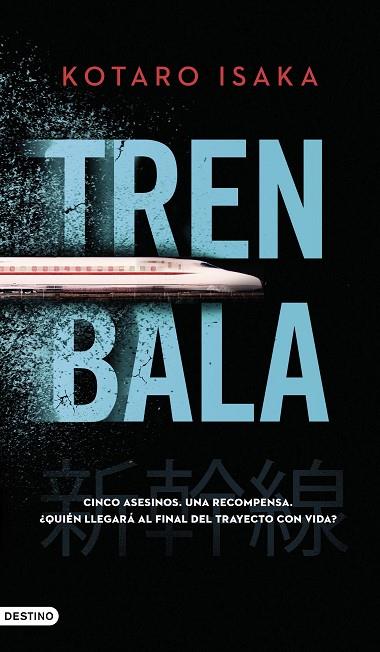 TREN BALA | 9788423361243 | ISAKA, KOTARO | Llibreria Online de Banyoles | Comprar llibres en català i castellà online
