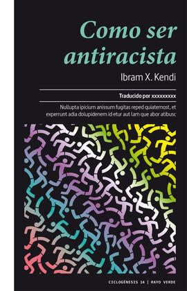 COM SER ANTIRACISTA | 9788417925390 | KENDI, IBRAM X. | Llibreria Online de Banyoles | Comprar llibres en català i castellà online