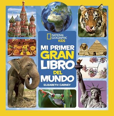 MI PRIMER GRAN LIBRO DEL MUNDO | 9788482988276 | CARNEY, ELIZABETH | Llibreria Online de Banyoles | Comprar llibres en català i castellà online