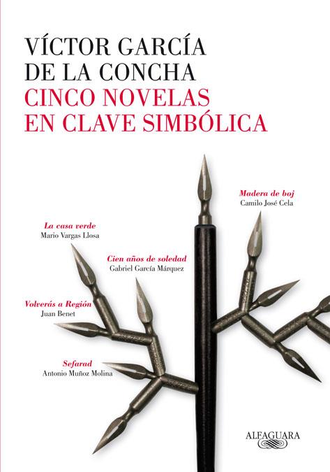 CINCO NOVELAS EN CLAVE SIMBÓLICA | 9788420404974 | GARCÍA DE LA CONCHA, VÍCTOR | Llibreria Online de Banyoles | Comprar llibres en català i castellà online
