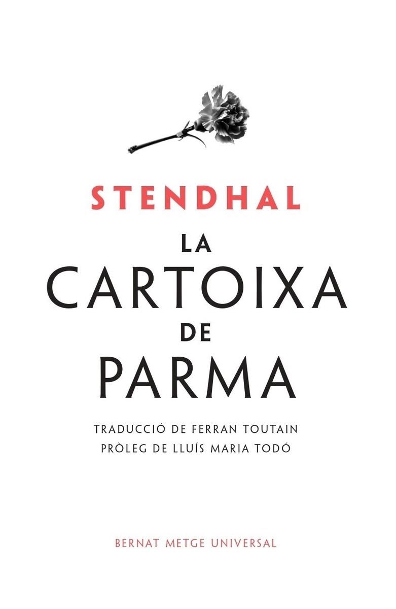 LA CARTOIXA DE PARMA | 9788498594133 | STENDHAL | Llibreria Online de Banyoles | Comprar llibres en català i castellà online