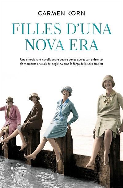 FILLES D'UNA NOVA ERA | 9788466426336 | KORN, CARMEN | Llibreria Online de Banyoles | Comprar llibres en català i castellà online