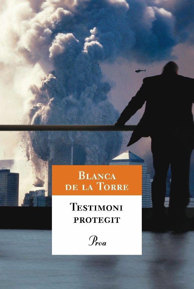 TESTIMONI PROTEGIT | 9788484375869 | DE LA TORRE, BLANCA | Llibreria Online de Banyoles | Comprar llibres en català i castellà online