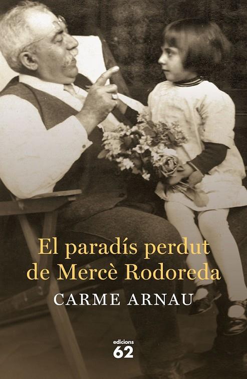 PARADÍS PERDUT DE MERCÈ RODOREDA, EL | 9788429774672 | ARNAU FAIDELLA CARME  | Llibreria Online de Banyoles | Comprar llibres en català i castellà online