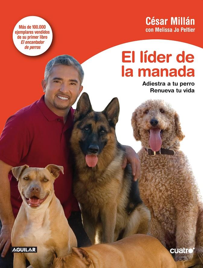 EL LIDER DE LA MANADA | 9788403596184 | MILLÁN, CÉSAR | Llibreria Online de Banyoles | Comprar llibres en català i castellà online