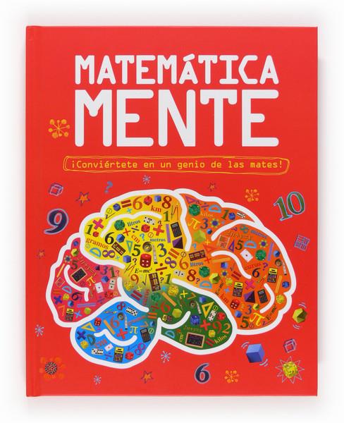 MATEMATICA MENTE | 9788467559941 | GOLDSMITH, MIKE | Llibreria Online de Banyoles | Comprar llibres en català i castellà online