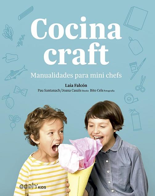 COCINA CRAFT | 9788425231964 | FALCÓN, LAIA | Llibreria Online de Banyoles | Comprar llibres en català i castellà online