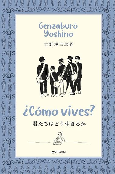 ¿CÓMO VIVES? | 9788418483370 | YOSHINO, GENZABURO | Llibreria Online de Banyoles | Comprar llibres en català i castellà online