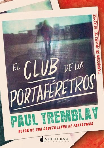 CLUB DE LOS PORTAFÉRETROS, EL | 9788418440649 | TREMBLAY, PAUL | Llibreria Online de Banyoles | Comprar llibres en català i castellà online