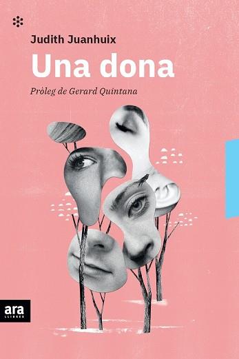 DONA, UNA | 9788418928048 | JUANHUIX I GIBERT, JUDITH | Llibreria Online de Banyoles | Comprar llibres en català i castellà online