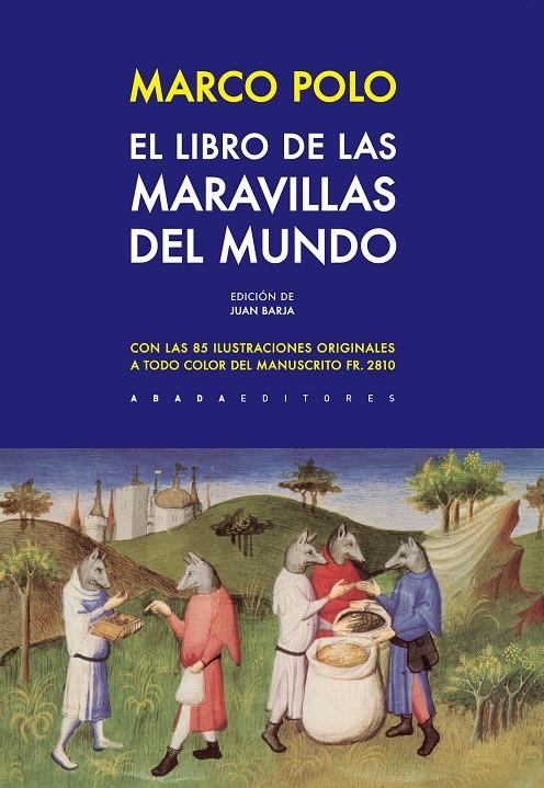 LIBRO DE LAS MARAVILLAS DEL MUNDO, EL | 9788416160686 | POLO, MARCO | Llibreria Online de Banyoles | Comprar llibres en català i castellà online